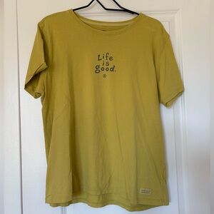Life is Good T-Shirt